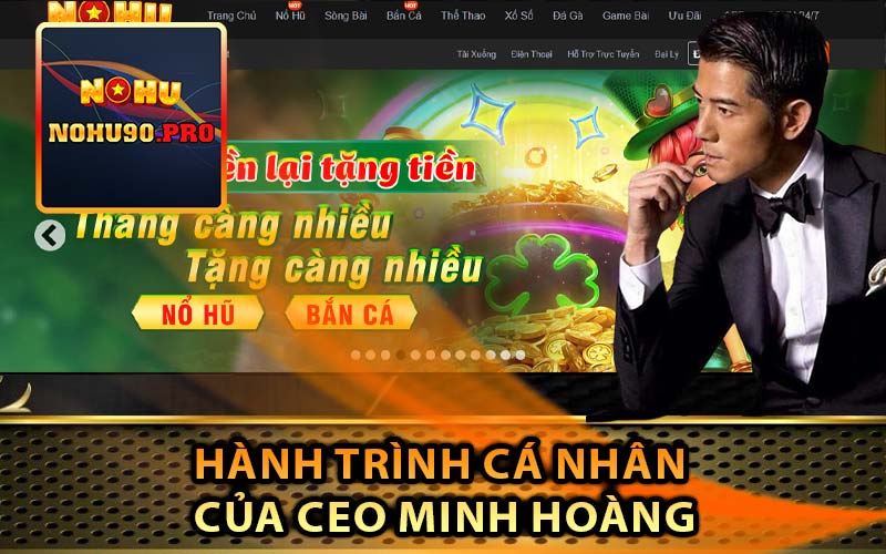 Hành Trình Cá Nhân của CEO Minh Hoàng
